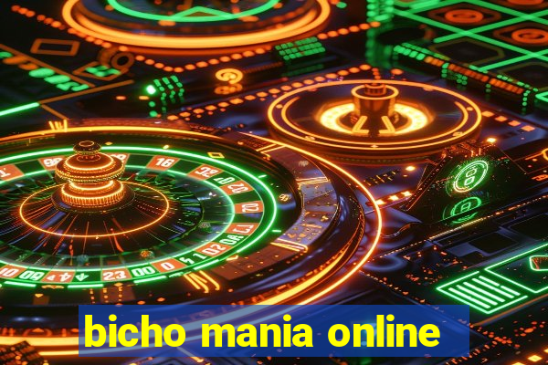 bicho mania online